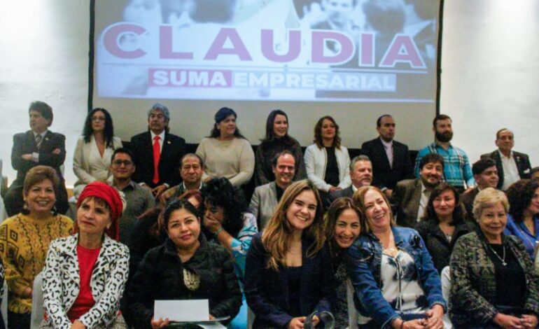 Empresarios del Edomex forman bloque para apoyar a Claudia Sheinbaum